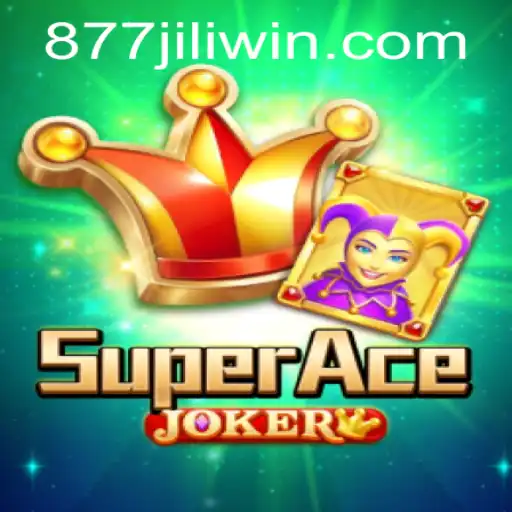 Unveiling SuperAceJoker: The Thrilling Adventure With 877JILI